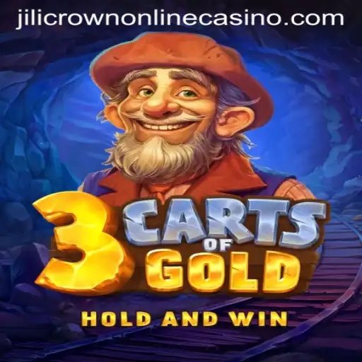Discover the Thrill of 3cartsOfGold at Jilicrown Online Casino