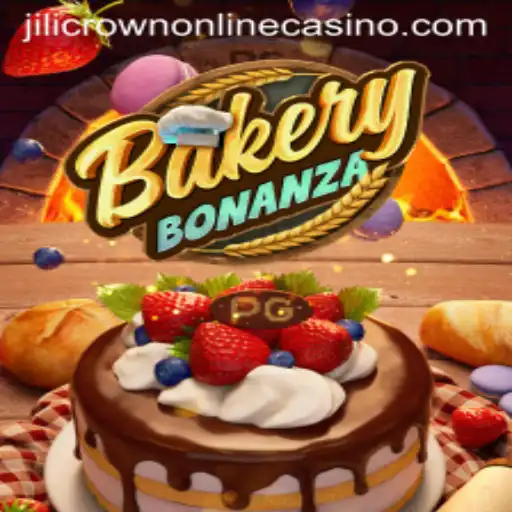 Discover the Sweet World of BakeryBonanza at Jilicrown Online Casino