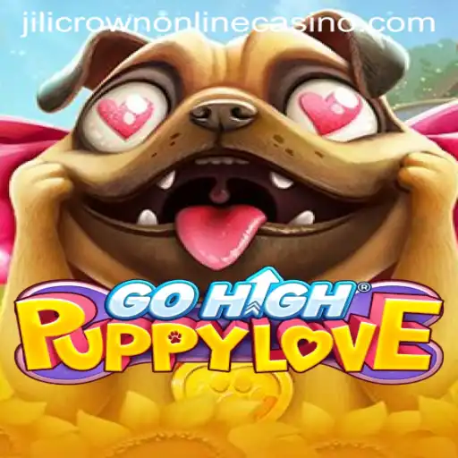 Discovering GoHighPuppyLove: An Exciting Journey in the World of Jilicrown Online Casino