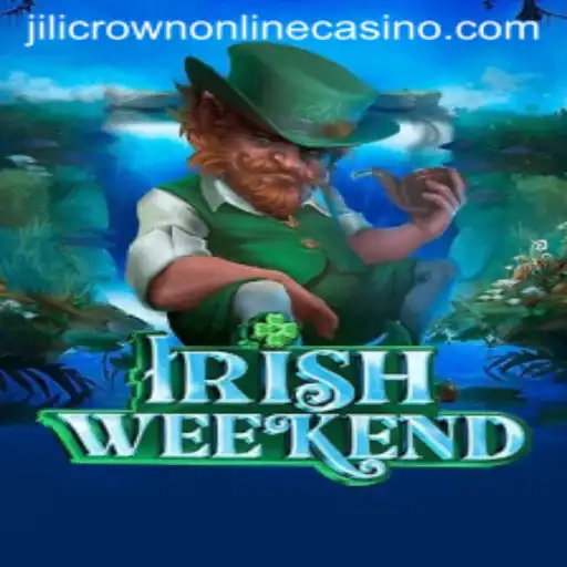 Explore the Exciting World of IrishWeekend at Jilicrown Online Casino