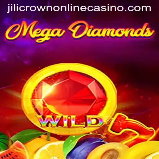 Exploring the Exciting World of MegaDiamond at Jilicrown Online Casino