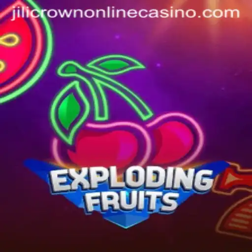 ExplodingFruits: A Thrilling Adventure in Jilicrown Online Casino