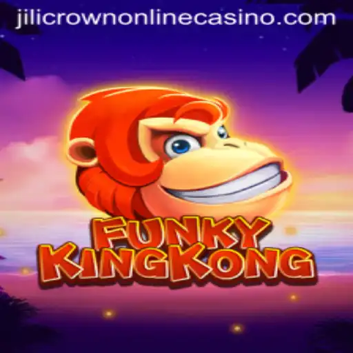 Exploring the Vibrant World of FunkyKingKong in Jilicrown Online Casino
