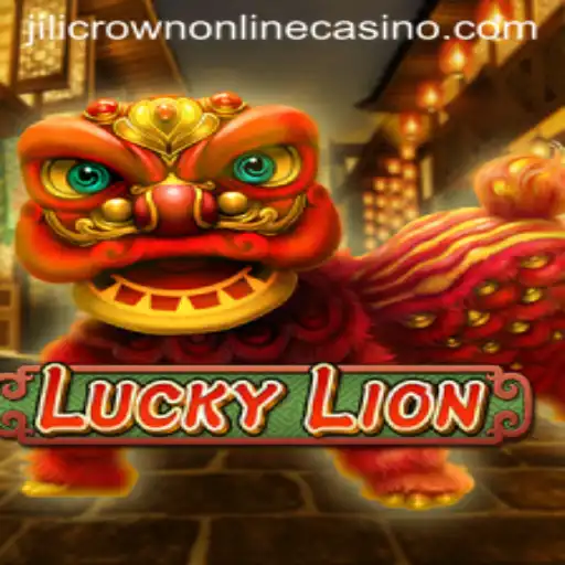 Exploring the Excitement of LuckyLion at JiliCrown Online Casino